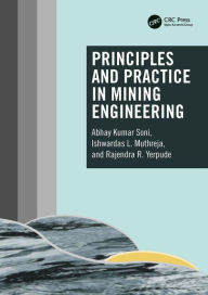 Title: Principles and Practice in Mining Engineering, Author: Abhay Kumar Soni