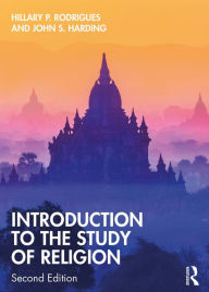 Title: Introduction to the Study of Religion, Author: Hillary P. Rodrigues