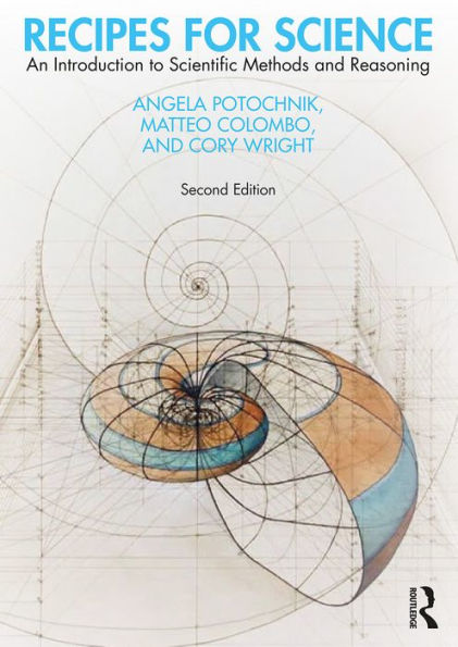 Recipes for Science: An Introduction to Scientific Methods and Reasoning