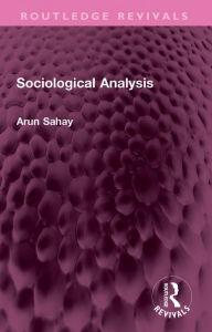 Title: Sociological Analysis, Author: Arun Sahay