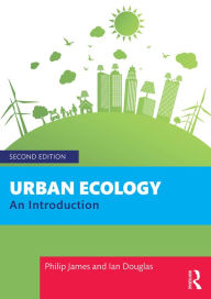 Title: Urban Ecology: An Introduction, Author: Philip James