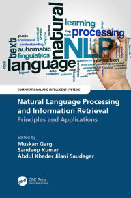 Title: Natural Language Processing and Information Retrieval: Principles and Applications, Author: Muskan Garg