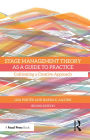 Stage Management Theory as a Guide to Practice: Cultivating a Creative Approach