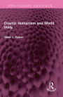 Cosmic Humanism and World Unity