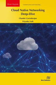 Title: Cloud Native Networking Deep-Dive, Author: Chander Govindarajan