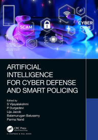 Title: Artificial Intelligence for Cyber Defense and Smart Policing, Author: S Vijayalakshmi