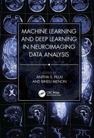 Title: Machine Learning and Deep Learning in Neuroimaging Data Analysis, Author: Anitha S. Pillai