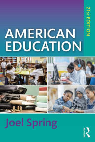Title: American Education, Author: Joel Spring