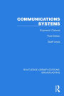 Communications Systems: Engineers' Choices