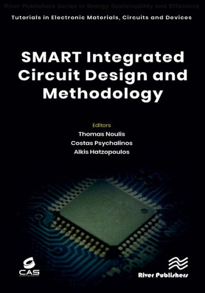 SMART Integrated Circuit Design and Methodology