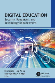 Title: Digital Education: Security, Readiness, and Technology Enhancement, Author: Heru Susanto