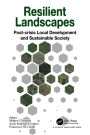 Resilient Landscapes: Post-crisis Local Development and Sustainable Society