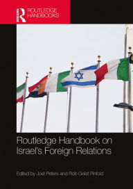 Title: Routledge Handbook on Israel's Foreign Relations, Author: Joel Peters