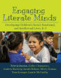 Engaging Literate Minds: Developing Children's Social, Emotional, and Intellectual Lives, K-3