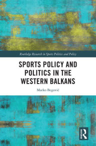 Free spanish audiobook downloads Sports Policy and Politics in the Western Balkans