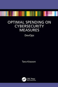 Title: Optimal Spending on Cybersecurity Measures: DevOps, Author: Tara Kissoon