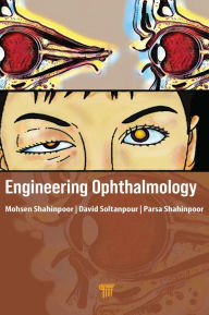Title: Engineering Ophthalmology, Author: Mohsen Shahinpoor