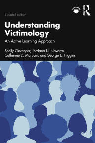 Title: Understanding Victimology: An Active-Learning Approach, Author: Shelly Clevenger