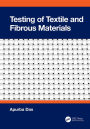 Testing of Textile and Fibrous Materials