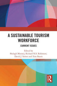 Read and download books online A Sustainable Tourism Workforce: Current issues 9781032564180 