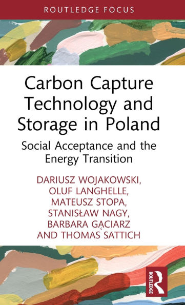 Carbon Capture Technology and Storage in Poland: Social Acceptance and the Energy Transition