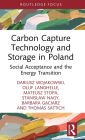 Carbon Capture Technology and Storage in Poland: Social Acceptance and the Energy Transition