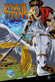 Title: Wrath of the Titans: Argos #1, Author: Chad Jones