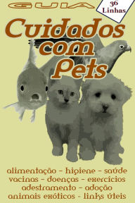 Title: Guia 36 - cuidados com pets, Author: Silvia Strufaldi
