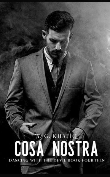 Cosa Nostra (Dancing with the Devil Book 14): A Dark Organized Crime Thriller: