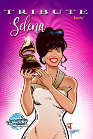 Title: Tribute: Selena Quintanilla en Español, Author: Michael Frizell