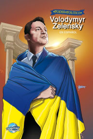 Title: Poder Politico: Volodymyr Zelensky, Author: Michael L. Frizell