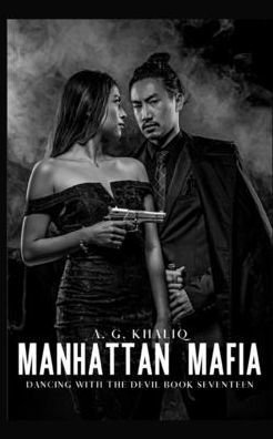 Manhattan Mafia (Dancing with the Devil Book 17): A Dark Organized Crime Thriller: