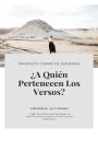 ¿A Quien Pertenecen los Versos?: Editorial Alvi Books