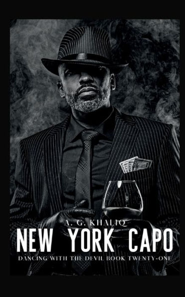 New York Capo (Dancing with the Devil Book 21): A Dark Organized Crime Thriller: