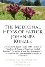 The Herbs and Weeds of Fr. Johannes KÃ¯Â¿Â½nzle