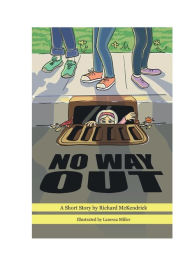 Title: No Way Out, Author: Richard McKendrick