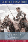 The White Company (Esprios Classics)