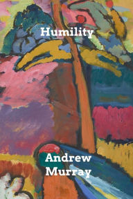 Title: Humility, Author: Andrew Murray