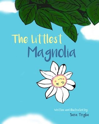 The Littlest Magnolia: A Mindfulness Book for Kids - Learn to Let Go