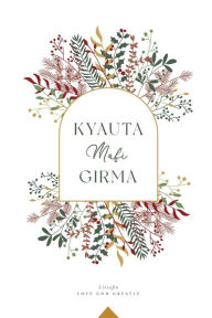 Title: Kyauta Mafi Girma: A Love God Greatly Hausa Bible Study Journal, Author: Love God Greatly