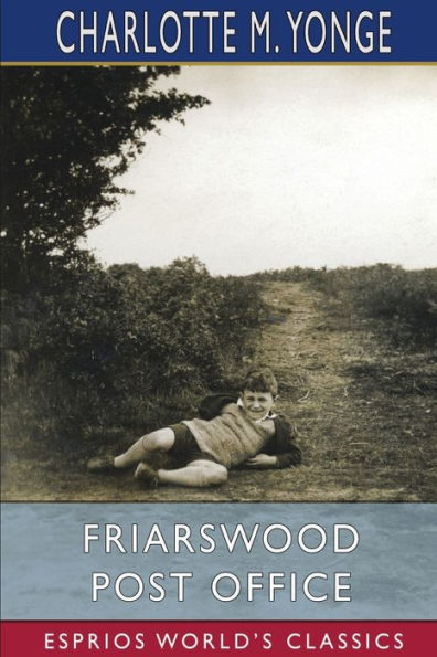 Friarswood Post Office (Esprios Classics)