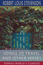 Songs of Travel and Other Verses (Esprios Classics)