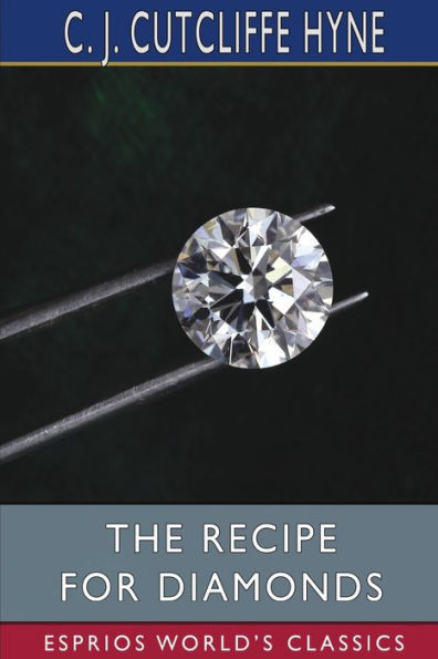 The Recipe for Diamonds (Esprios Classics)