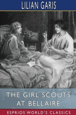 The Girl Scouts at Bellaire (Esprios Classics): Maid Mary's Awakening