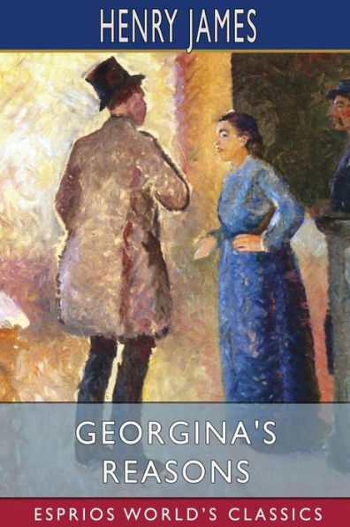 Georgina's Reasons (Esprios Classics)