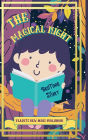 The Magical Night Bed Time Story: Beautiful Picture Bedtime Story Short, Funny, Fantasy, Easy to Read for Children and Toddlers to Help Them Fall Asleep a