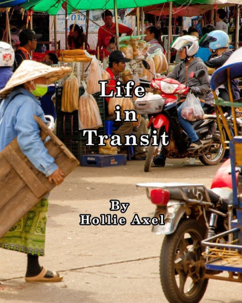 Life in Transit