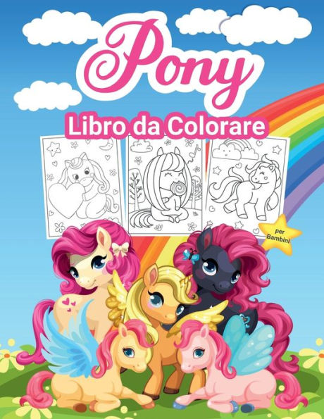 Pony Libro da Colorare per Bambini: Grande libro di attività Pony per ragazze e bambini