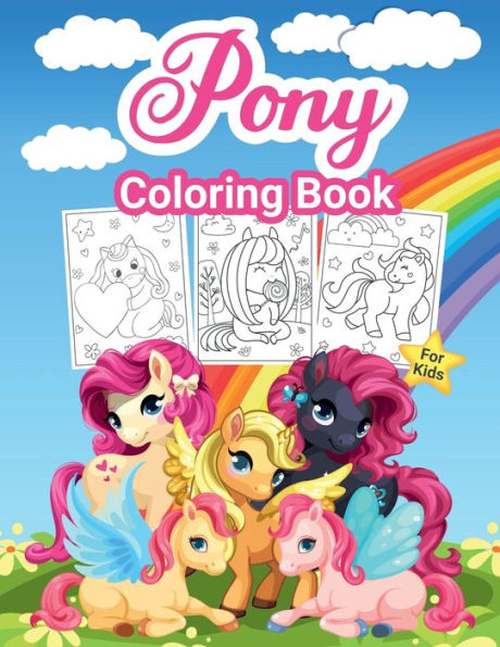 Pony Coloring Book for Kids: Great Pony Activity Book for Girls and Kids