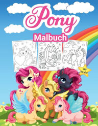 Title: Pony Malbuch fï¿½r Kinder: Groï¿½es Pony-Aktivitï¿½tsbuch fï¿½r Mï¿½dchen und Kinder, Author: Tonnbay